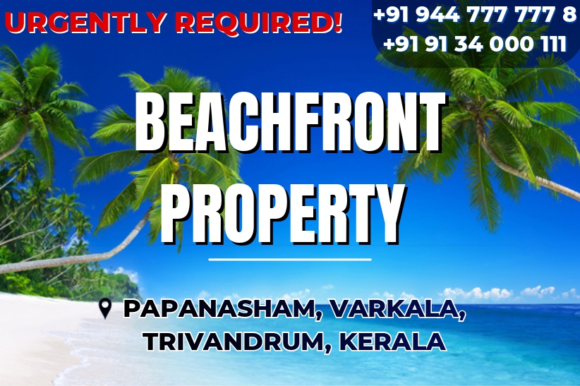 Beach front property required in Papanasham, Varkkala